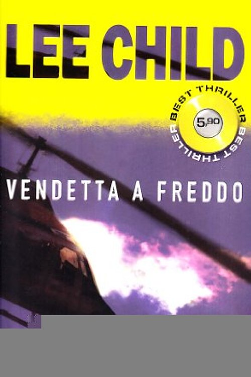 Cover Art for 9788846210616, Vendetta a freddo by Lee Child
