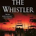 Cover Art for 9781101967683, The Whistler by John Grisham