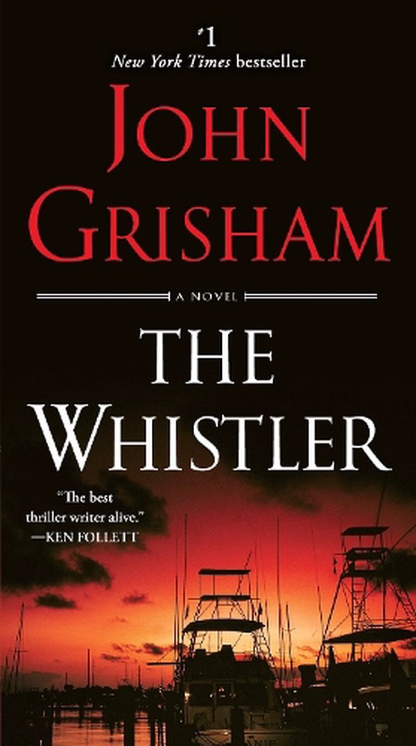 Cover Art for 9781101967683, The Whistler by John Grisham