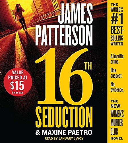 Cover Art for 9781478921691, 16th Seduction by James Patterson, Maxine Paetro