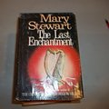 Cover Art for 9780688034818, The Last Enchantment by Mary Stewart