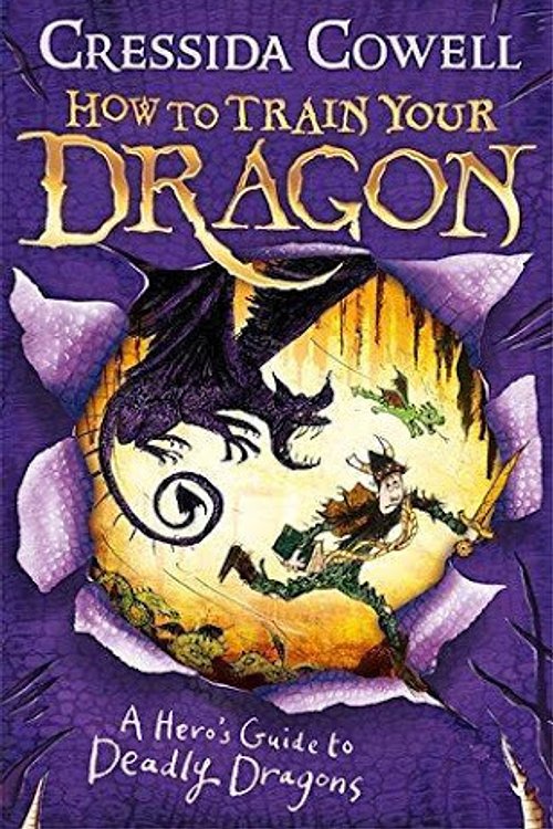Cover Art for 9781444939811, A Hero's Guide to Deadly Dragons by Cressida Cowell