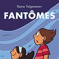 Cover Art for 9782355742835, Fantômes by Telgemeier R