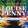 Cover Art for 9782898110306, La Folie des foules by Louise Penny