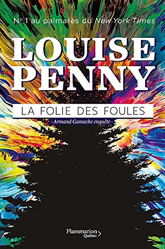 Cover Art for 9782898110306, La Folie des foules by Louise Penny