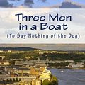 Cover Art for 9781449915278, Three Men in a Boat (to Say Nothing of the Dog) by Jerome K. Jerome