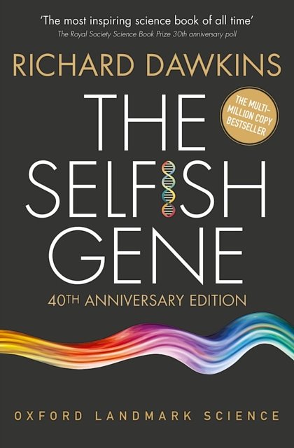 Cover Art for 9780198788607, The Selfish Gene by Richard Dawkins