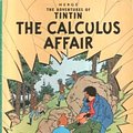 Cover Art for 9780828850148, The Calculus Affair (Adventures of Tintin) by Herge