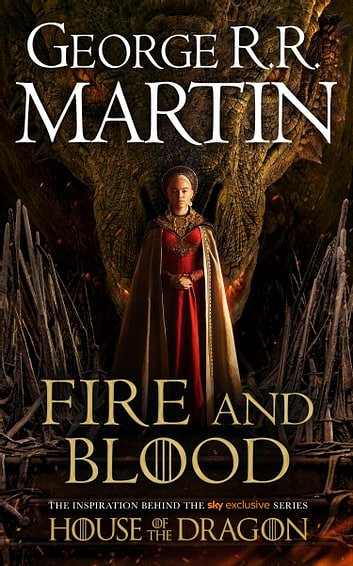 Cover Art for 9780008295578, Fire and Blood: 300 Years Before A Game of Thrones (A Targaryen History) (A Song of Ice and Fire) by George R.R. Martin, Doug Wheatley