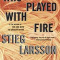 Cover Art for 9780307272300, The Girl Who Played with Fire by Stieg Larsson