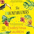 Cover Art for 9781508282815, The Unhoneymooners by Christina Lauren