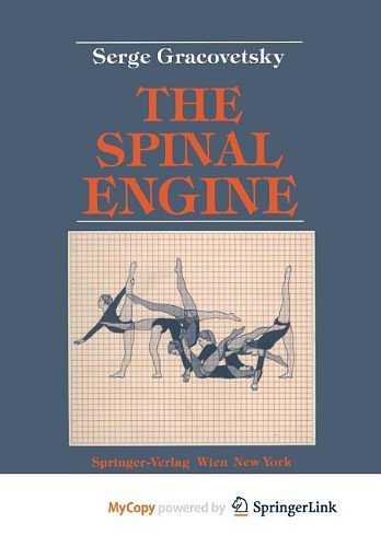 Cover Art for 9783709189528, The Spinal Engine by Serge Gracovetsky