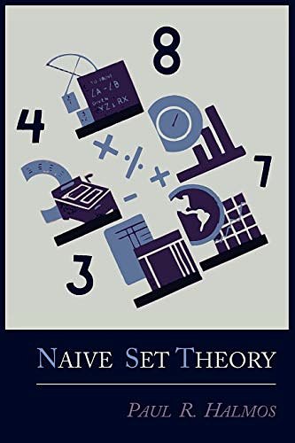 Cover Art for 9781614271314, Naive Set Theory by Paul R. Halmos