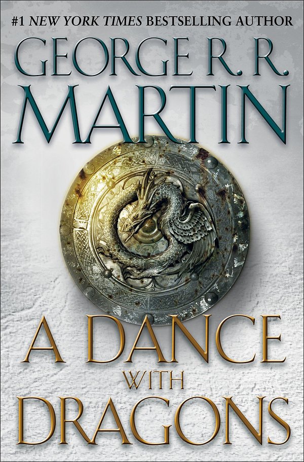 Cover Art for 9780553801477, A Dance with Dragons by George R. r. Martin