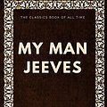 Cover Art for 9781547003020, My Man Jeeves by P. G. Wodehouse