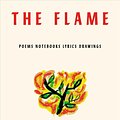 Cover Art for 9780374156060, The Flame: Poems and Notebooks by Leonard Cohen