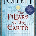 Cover Art for B003TO5GXU, The Pillars of the Earth: A Novel (Kingsbridge Book 1) by Ken Follett