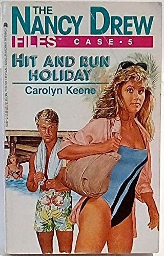 Cover Art for 9780671625603, Hit and Run Holiday (Nancy Drew Files, Case No 5) by Carolyn Keene