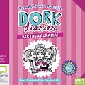 Cover Art for 9781489462831, Birthday Drama!: 13 (Dork Diaries) by Rachel Renée Russell