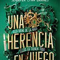 Cover Art for 9788427223622, Una herencia en juego by Jennifer Lynn Barnes