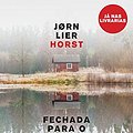 Cover Art for B01I4C84DU, Fechada para o Inverno - primeiros capítulos by Jørn Lier Horst