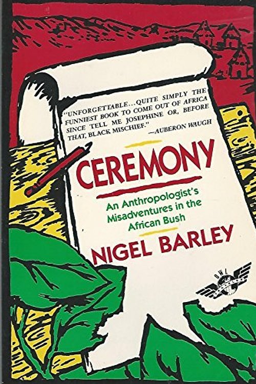 Cover Art for 9780805012453, Ceremony by Nigel Barley