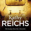 Cover Art for 9780434021147, Bones Are Forever by Kathy Reichs