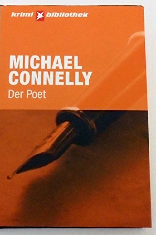 Cover Art for 9783570068342, Der Poet by Michael Connelly, Christel Wiemken