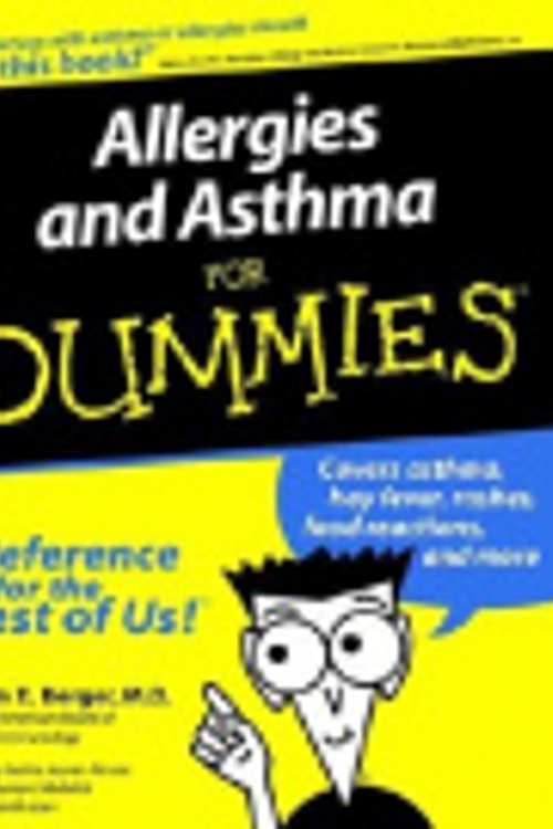 Cover Art for 9780764552182, Allergies and Asthma for Dummies by William E. Berger
