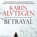 Cover Art for 9780857861757, Betrayal by Karin Alvtegen