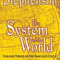 Cover Art for 9780061793400, The System of the World by Neal Stephenson