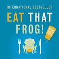 Cover Art for 9781848941243, Eat That Frog!: Get More of the Important Things Done - Today! by Brian Tracy