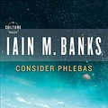 Cover Art for 9780316005388, Consider Phlebas by Iain M. Banks