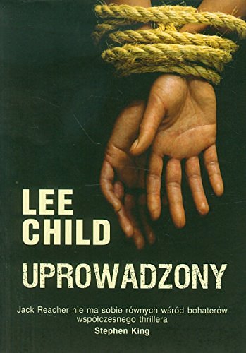 Cover Art for 9788376596136, Uprowadzony by Lee Child