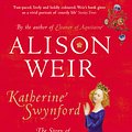 Cover Art for 9780712641975, Katherine Swynford: The Story of John of Gaunt and His Scandalous Duchess by Alison Weir