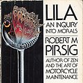 Cover Art for 9780552138949, Lila: An Inquiry into Morals -- 1992 publication by Robert Pirsig