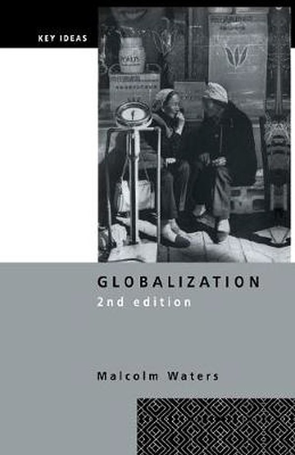 Cover Art for 9780415238540, Globalization by Malcolm Waters