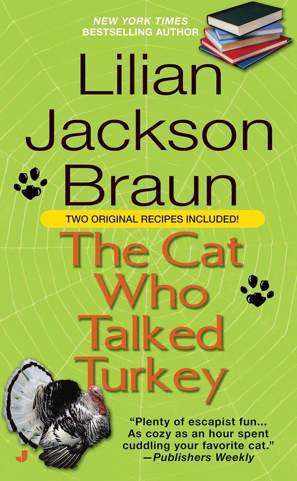 Cover Art for 9780515138757, Cat Who Talked Turkey by Lilian Jackson Braun