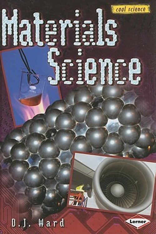 Cover Art for 9780822575887, Materials Science (Library Binding) by D.J. Ward