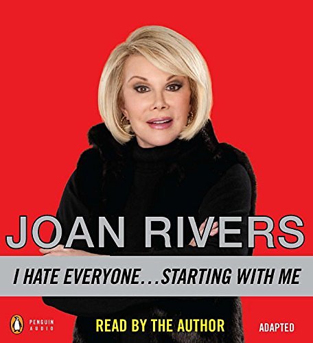 Cover Art for 9781611760651, I Hate Everyone... Starting with Me by Joan Rivers