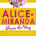 Cover Art for B015VAX8QG, Alice-Miranda Shows the Way by Jacqueline Harvey