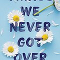 Cover Art for 9781945631832, Things We Never Got Over by Lucy Score