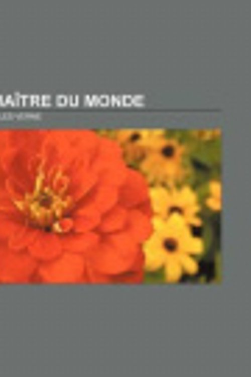 Cover Art for 9781232559337, Maître du monde by Jules Verne