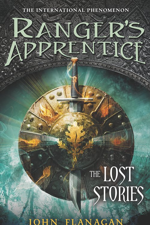 Cover Art for 9781101547885, The Lost Stories by John Flanagan