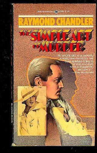 Cover Art for 9780345025050, The Simple Art of Murder by Raymond Chandler