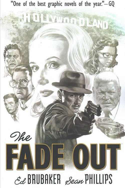 Cover Art for 9781534308602, The Fade Out: The Complete Collection by Ed Brubaker