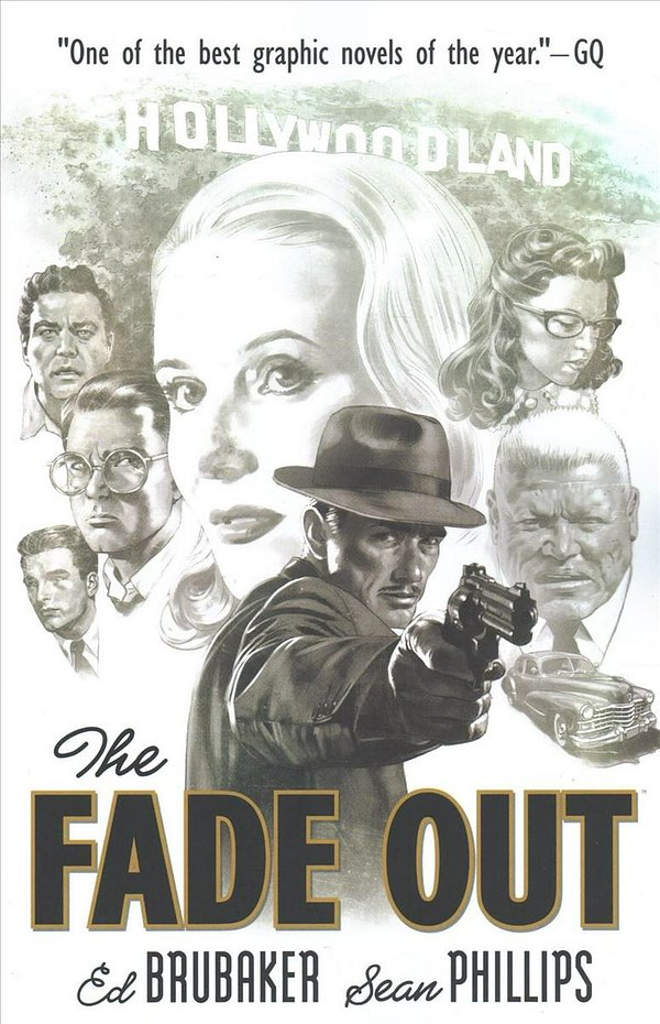 Cover Art for 9781534308602, The Fade Out: The Complete Collection by Ed Brubaker
