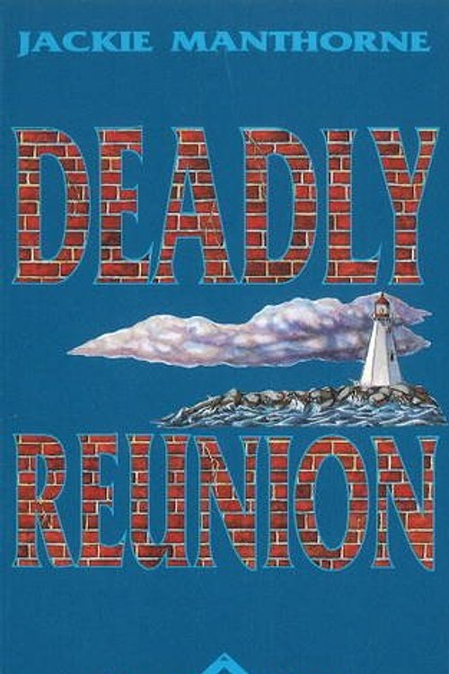 Cover Art for 9780921881322, Deadly Reunion by Jackie Manthorne