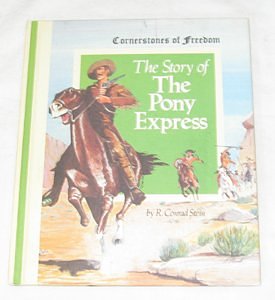 The Story of the Pony Express