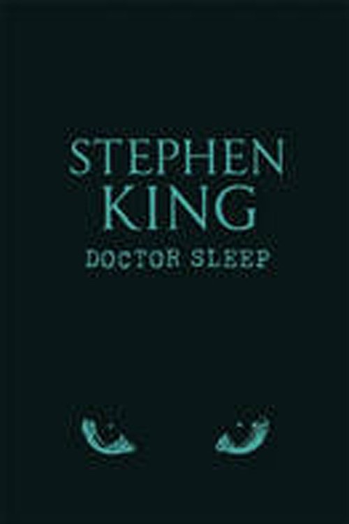 Cover Art for 9781444754865, Doctor Sleep by Stephen King